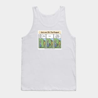 Jack and Jill - The Prequel Tank Top